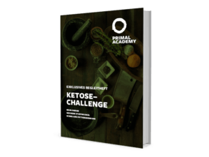 Primal State Ketose Challenge- Erfahrungsbericht - Ketose Challenge Primal State Ketose Challenge- Erfahrungsbericht - Ketose Challenge ketogene Ernährung - ketogene Diät