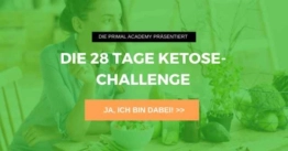 Primal State 28 Tage Ketose Challenge - Ketogene Diät