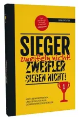 Buch Dirk Kreuter Sieger zweifeln nicht, Zweifler siegen nicht