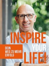 Jörg Löhr Buch Inspire your life