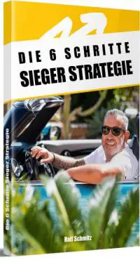 Ralf Schmitz - 6 Schritte Sieger Strategie